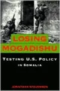 Losing Mogadishu