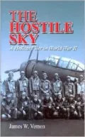 The Hostile Sky: A Hellcat Flyer in the Pacific