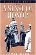 A Sense of Honor : A Novel