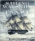 Sailing Warships of the U.S. Navy