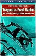 Trapped at Pearl Harbor : Escape from Battleship Oklahoma