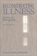 Book cover of Reconstructing Illness: Studies in Pathography