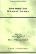 Imre Kertesz and Holocaust Literature