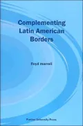 Complementing Latin American Borders