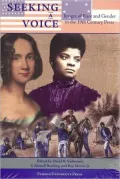 Seeking a Voice: Images of Race and Gender in the 19th Century