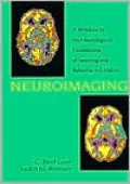 Neuroimaging : A Window to the Neurological Foundations of Learning and Behavior in Children