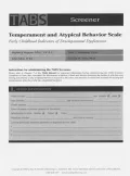 Temperament and Atypical Behavior Scale : Early Childhood Indicators of Developmental Dysfunction