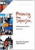 Recovering from Depression: A Workbook for Teens