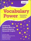 Vocabulary Power Teacher's Manual Level 1: Lessons for Students Who Use African American Vernacular English