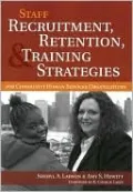 Staff Recruitment, Retention, and Training Strategies for Community Human Services Organizations