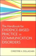 A Handbook for Evidence-Based Practice in Communication Disorders
