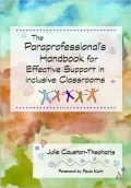 Paraprofessional's Handbook for Effective Support in Inclusive Classrooms