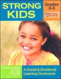 Strong Kids: Grades 3-5: A Social and Emotional Learning Curriculum