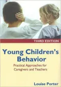 Young Children's Behaviour: Practical Approaches for Caregivers and Teachers