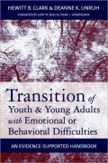 Transition of Youth and Young Adults with Emotional: An Evidence-Based Handbook