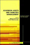Sovereign Assets and Liabilities Management: Proceedings of a Conference Held in Hong Kong SAR