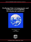 Exchange Rate Arrangements and Currency Convertibility: Developments and Issues