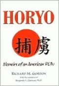 Horyo: Memoirs of an American Pow
