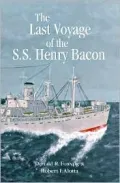 The Last Voyage of the S. S. Henry Bacon