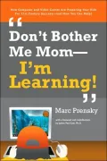 Don't Bother Me Mom -- I'm Learning
