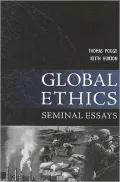Global Ethics: Seminal Essays