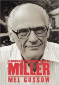 Conversations with Miller