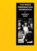 The Voice Preparation Workbook