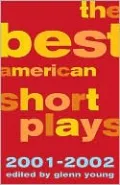 The Best American Short Plays 2001-2002