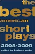 The Best American Short Plays 2008-2009