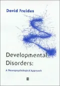 Developmental Disabilities : A Neuropsychological Approach