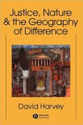 Justice, Nature and the Geography of Differen