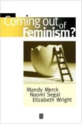 Coming Out Of Feminism?