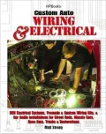 Custom Auto Wiring and Electrical: OEM Electrical Systems, Premade and Custom Wiring Kits, and Car Audio Installationsfor Street Rods, Muscle Cars, Race Cars, Trucks and Restorations