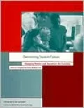 Overcoming Student Failure: Changing Motives and Incentives for Learning