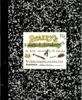 Sparky's Excellent Misadventures: My A. D. D. Journal by Me (Sparky)