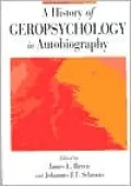 A History of geropsychology in autobiography