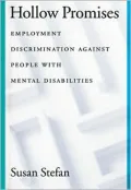 Hollow Promises: Employment Discrimination Against People with Mental Disabilities