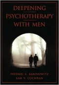 Deepening Psychotherapy with Men