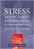 Stress Management Intervention for Women with Breast Cancer