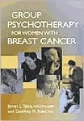 Group Psychotherapy for Women with Breast Cancer: A Treatment Manual