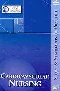 Cardiovascular Nursing: Scope and Standards of Practice
