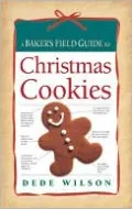 Baker's Field Guide to Christmas Cookies