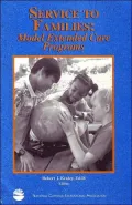 Service to Families: Model Extended Care Programs  