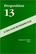 Proposition 13: A Ten Year Retrospective