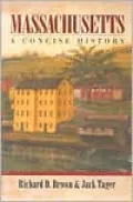 Massachusetts: A Concise History