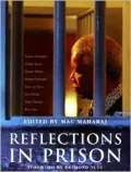 Reflections in Prison: Voices from the South African Liberation Struggle