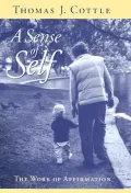 A Sense of Self: The Work of Affirmation