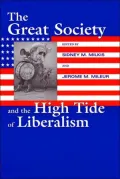 The Great Society and the High Tide of Liberalism