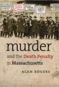 Murder & Death Penalty In Massachusetts