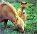 The Wild Horse Family Book